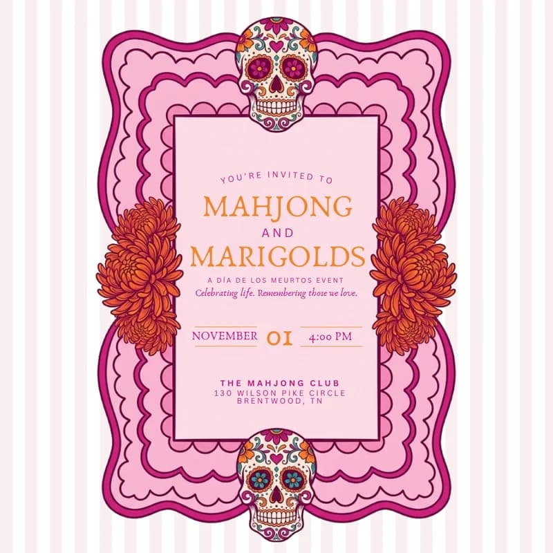 🌼 MAHJONG & MARIGOLDS 💀 A Día de los Muertos Celebration